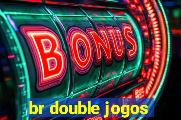 br double jogos